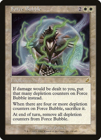 Force Bubble [Scourge] | Gate City Games LLC