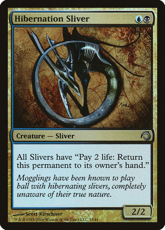 Hibernation Sliver [Premium Deck Series: Slivers] | Gate City Games LLC