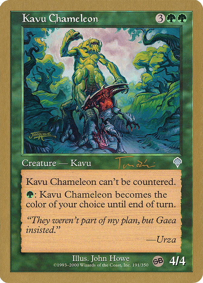 Kavu Chameleon (Jan Tomcani) (SB) [World Championship Decks 2001] | Gate City Games LLC