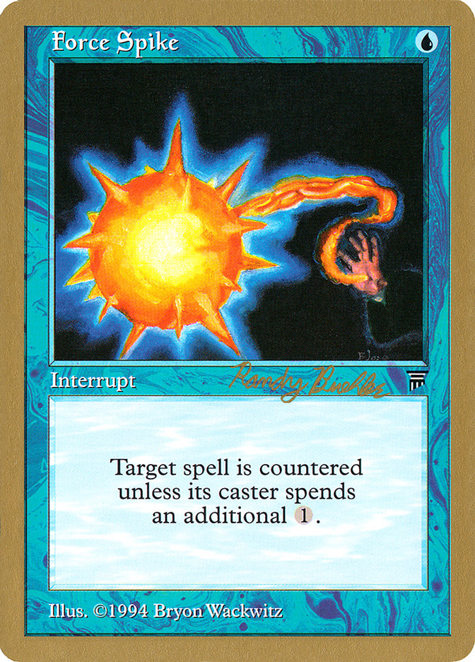 Force Spike (Randy Buehler) [World Championship Decks 1998] | Gate City Games LLC