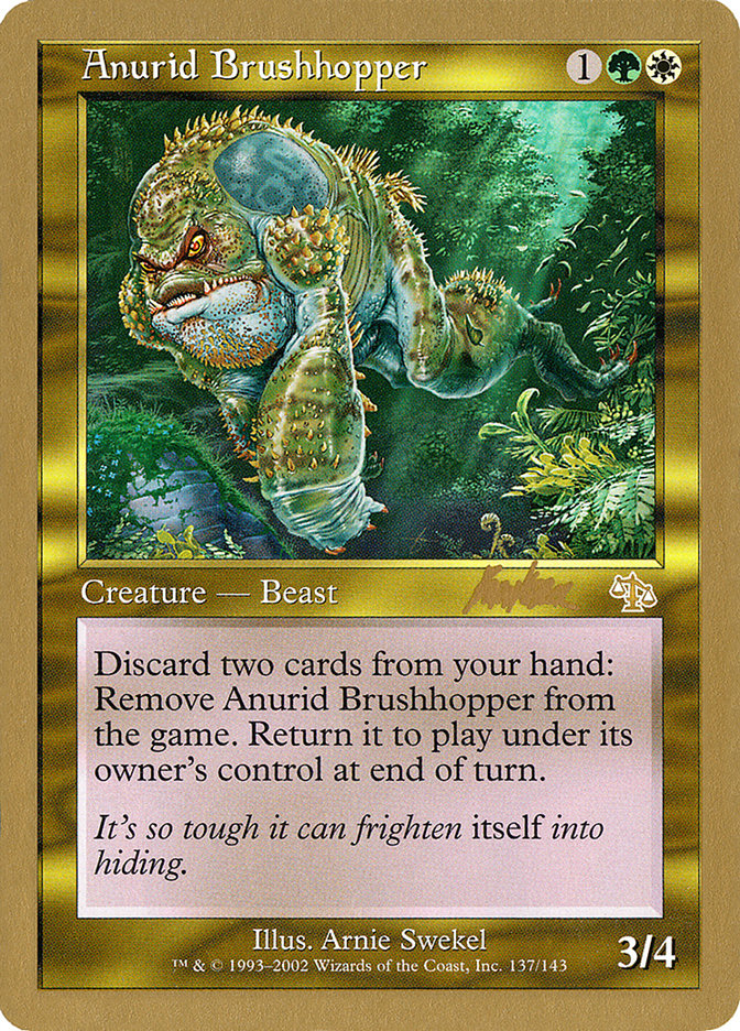 Anurid Brushhopper (Brian Kibler) [World Championship Decks 2002] | Gate City Games LLC