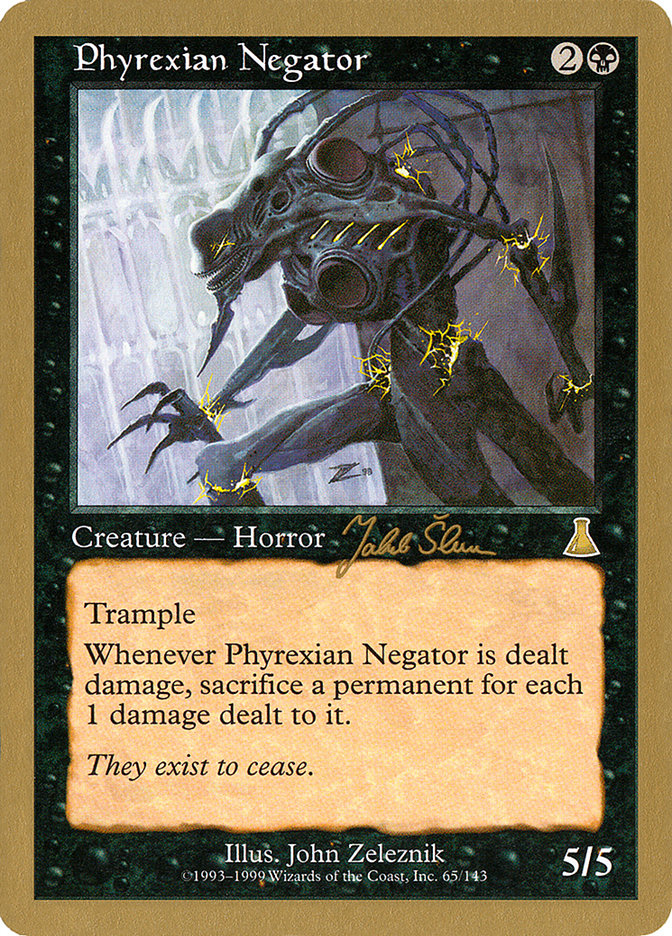 Phyrexian Negator (Jakub Slemr) [World Championship Decks 1999] | Gate City Games LLC