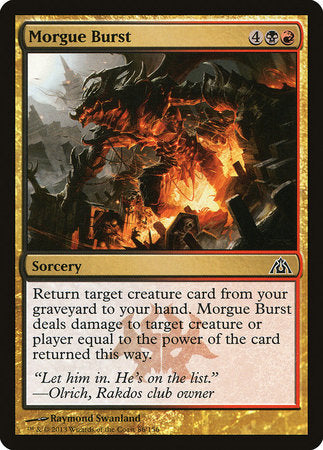 Morgue Burst [Dragon's Maze] | Gate City Games LLC
