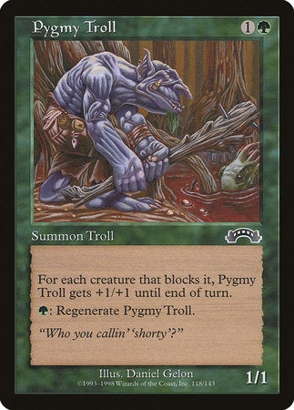 Pygmy Troll [Exodus] | Gate City Games LLC