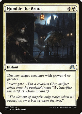 Humble the Brute [Shadows over Innistrad] | Gate City Games LLC