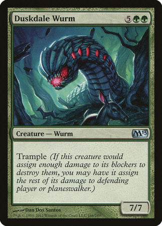 Duskdale Wurm [Magic 2013] | Gate City Games LLC