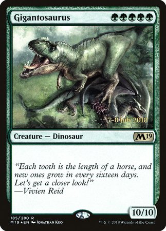 Gigantosaurus [Core Set 2019 Promos] | Gate City Games LLC