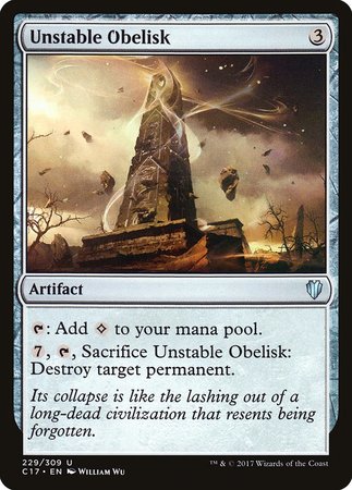 Unstable Obelisk [Commander 2017] | Gate City Games LLC