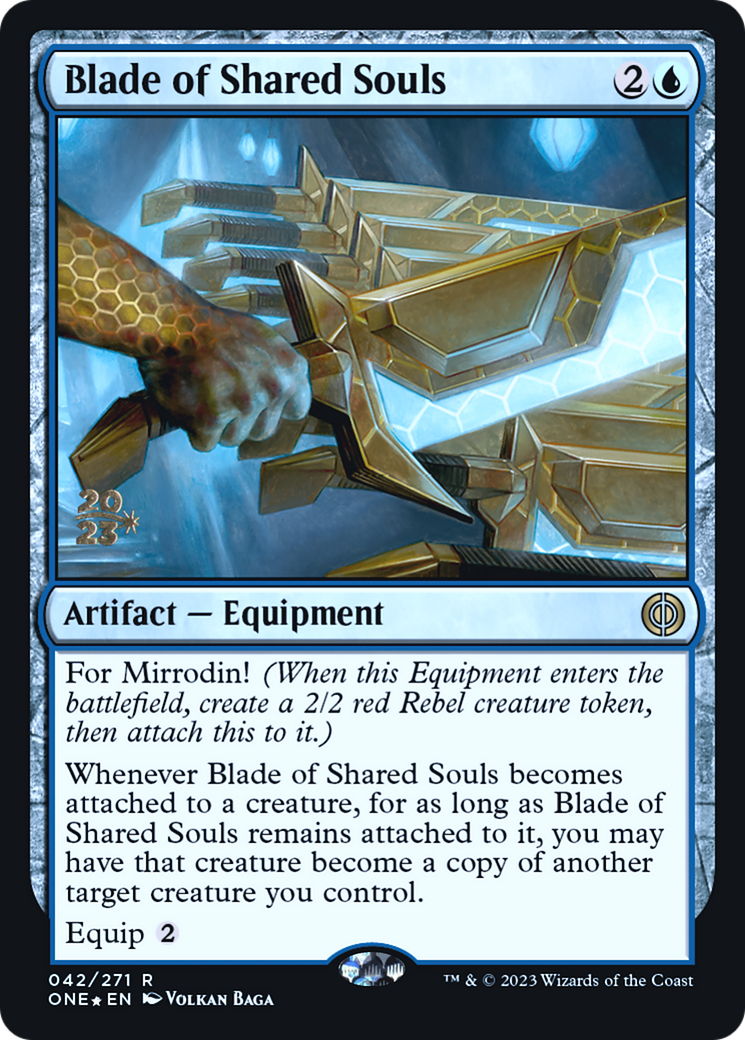 Blade of Shared Souls [Phyrexia: All Will Be One Prerelease Promos] | Gate City Games LLC