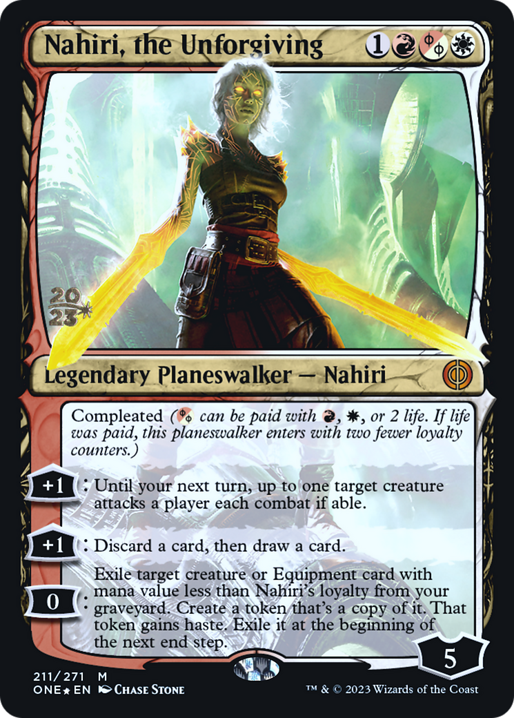 Nahiri, the Unforgiving [Phyrexia: All Will Be One Prerelease Promos] | Gate City Games LLC