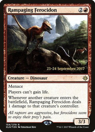 Rampaging Ferocidon [Ixalan Promos] | Gate City Games LLC