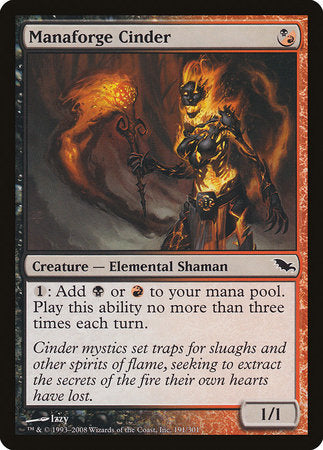 Manaforge Cinder [Shadowmoor] | Gate City Games LLC
