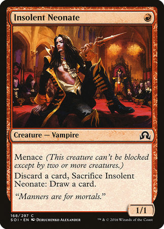 Insolent Neonate [Shadows over Innistrad] | Gate City Games LLC