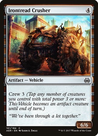 Irontread Crusher [Aether Revolt] | Gate City Games LLC