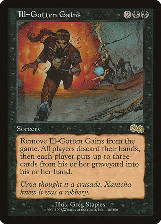 Ill-Gotten Gains [Urza's Saga] | Gate City Games LLC