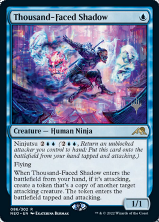 Thousand-Faced Shadow (Promo Pack) [Kamigawa: Neon Dynasty Promos] | Gate City Games LLC