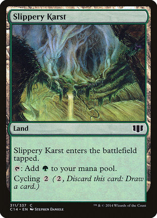 Slippery Karst [Commander 2014] | Gate City Games LLC