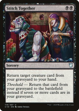 Stitch Together [Commander 2018] | Gate City Games LLC
