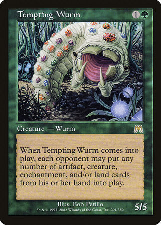 Tempting Wurm [Onslaught] | Gate City Games LLC