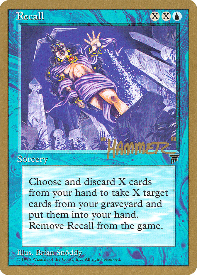 Recall (Shawn "Hammer" Regnier) [Pro Tour Collector Set] | Gate City Games LLC