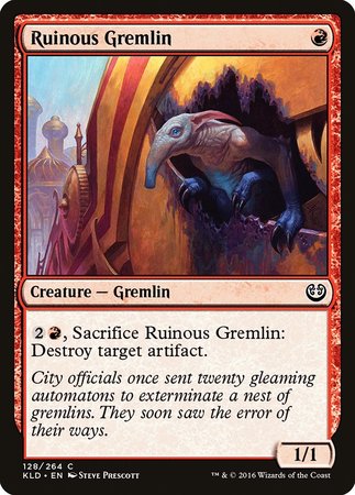 Ruinous Gremlin [Kaladesh] | Gate City Games LLC