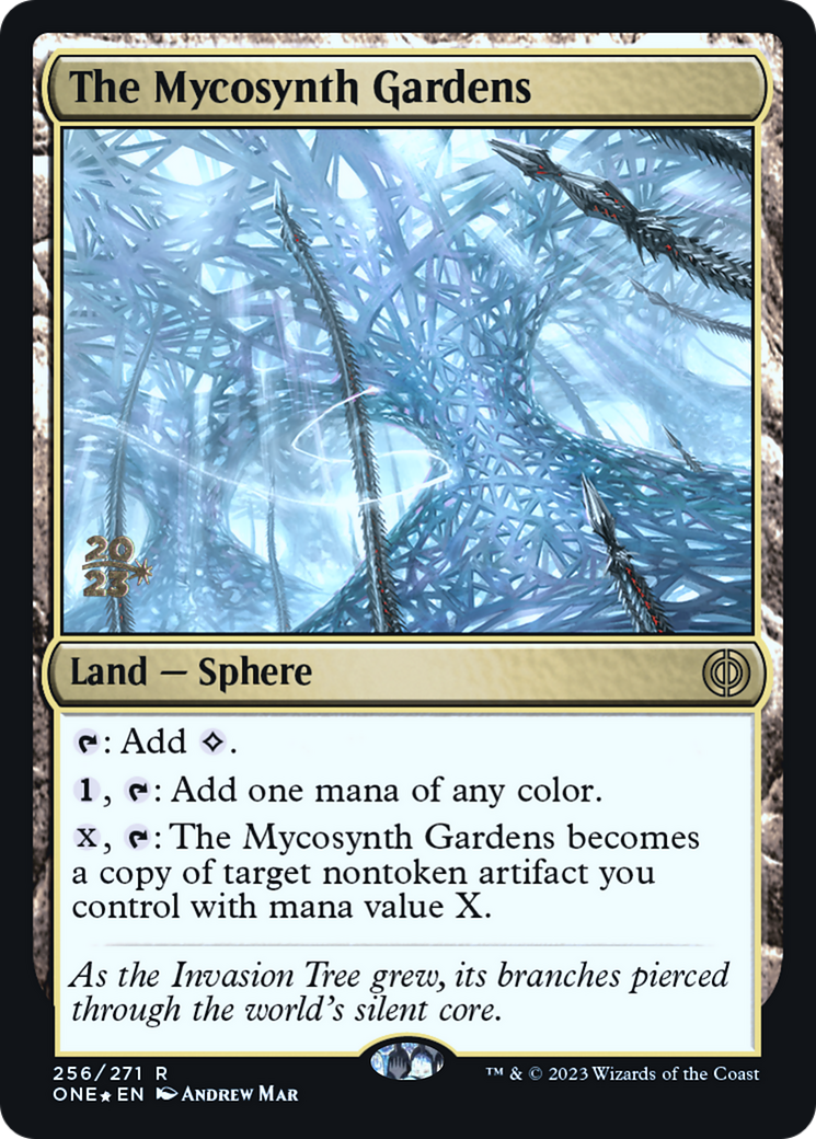 The Mycosynth Gardens [Phyrexia: All Will Be One Prerelease Promos] | Gate City Games LLC