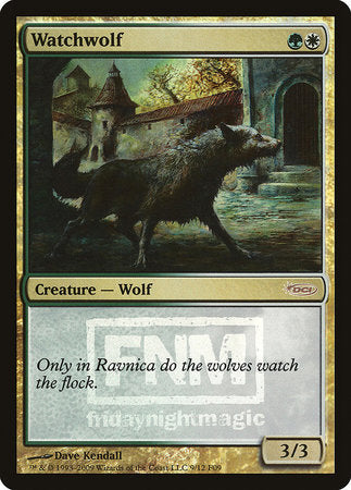 Watchwolf [Friday Night Magic 2009] | Gate City Games LLC