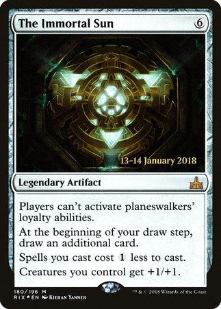 The Immortal Sun [Rivals of Ixalan Promos] | Gate City Games LLC