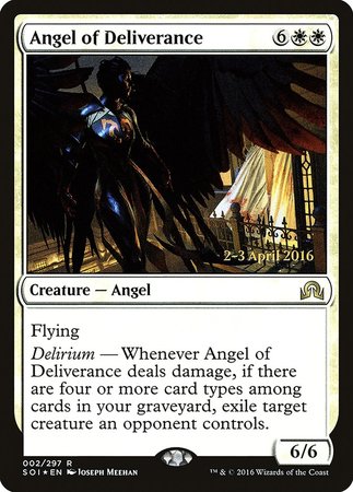 Angel of Deliverance [Shadows over Innistrad Promos] | Gate City Games LLC