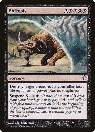Phthisis [Commander 2013] | Gate City Games LLC