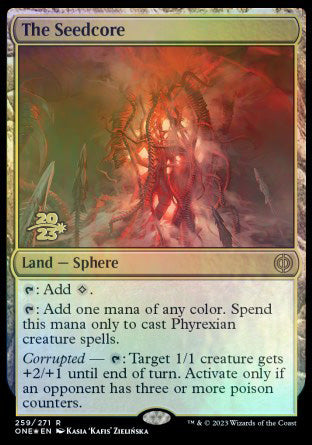 The Seedcore [Phyrexia: All Will Be One Prerelease Promos] | Gate City Games LLC