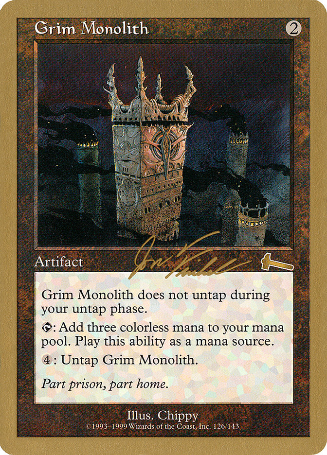 Grim Monolith (Jon Finkel) [World Championship Decks 2000] | Gate City Games LLC