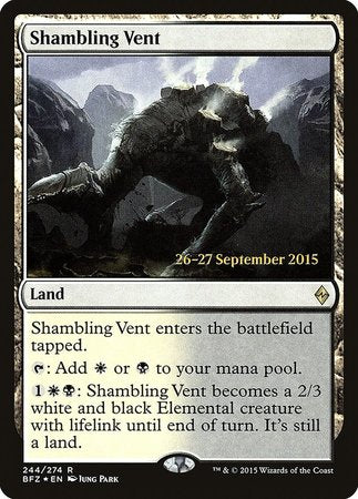 Shambling Vent [Battle for Zendikar Promos] | Gate City Games LLC