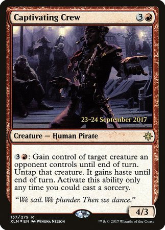 Captivating Crew [Ixalan Promos] | Gate City Games LLC