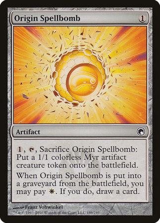 Origin Spellbomb [Scars of Mirrodin] | Gate City Games LLC