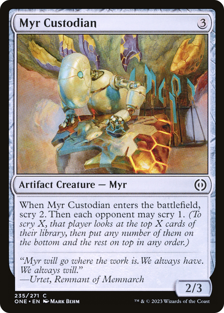 Myr Custodian [Phyrexia: All Will Be One] | Gate City Games LLC