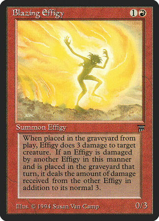Blazing Effigy [Legends] | Gate City Games LLC