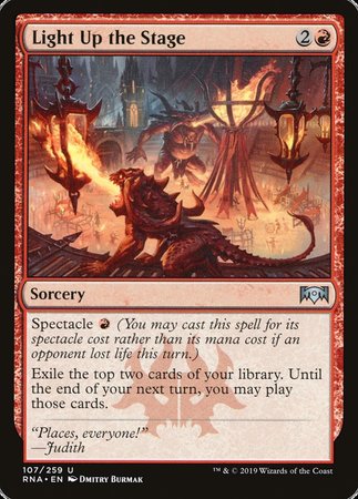 Light Up the Stage [Ravnica Allegiance] | Gate City Games LLC