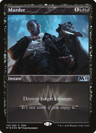 Murder [Core Set 2019 Promos] | Gate City Games LLC