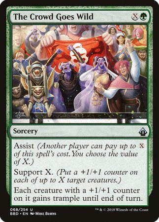 The Crowd Goes Wild [Battlebond] | Gate City Games LLC