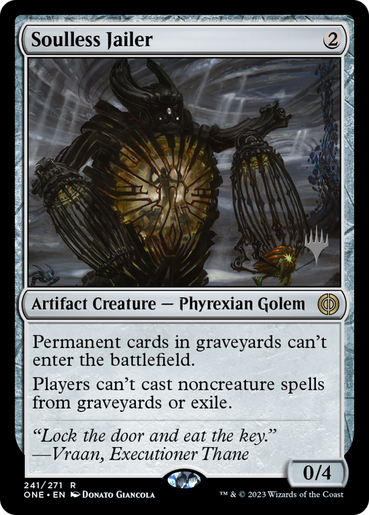 Soulless Jailer (Promo Pack) [Phyrexia: All Will Be One Promos] | Gate City Games LLC