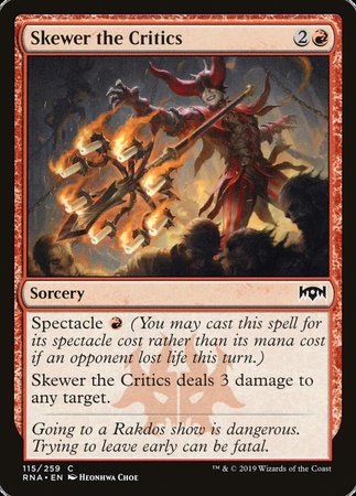 Skewer the Critics [Ravnica Allegiance] | Gate City Games LLC