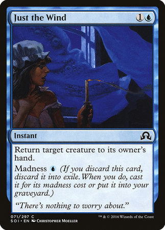 Just the Wind [Shadows over Innistrad] | Gate City Games LLC