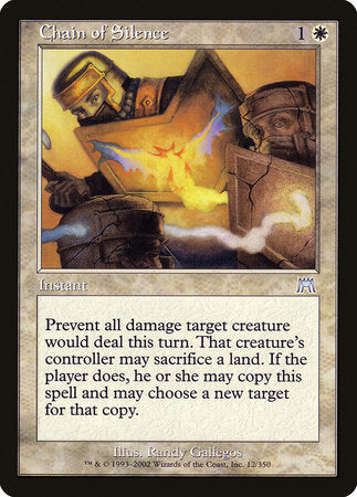 Chain of Silence [Onslaught] | Gate City Games LLC