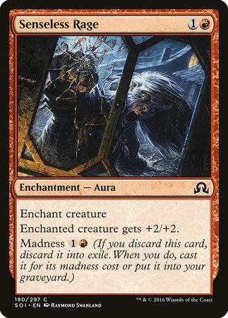 Senseless Rage [Shadows over Innistrad] | Gate City Games LLC