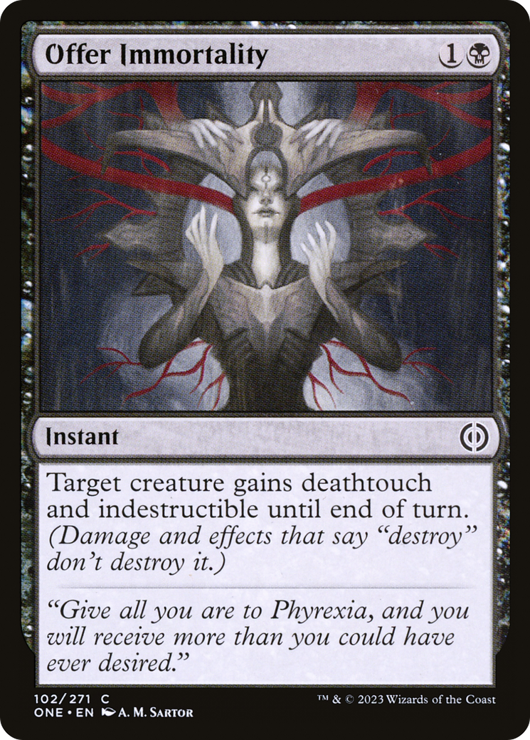 Offer Immortality [Phyrexia: All Will Be One] | Gate City Games LLC