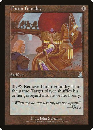 Thran Foundry [Urza's Destiny] | Gate City Games LLC