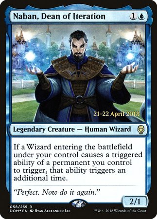 Naban, Dean of Iteration [Dominaria Promos] | Gate City Games LLC