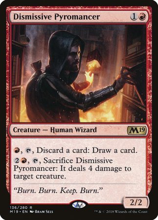 Dismissive Pyromancer [Core Set 2019] | Gate City Games LLC