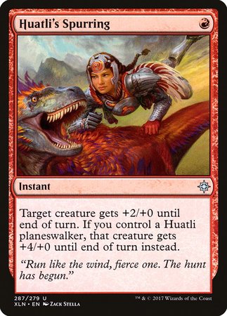 Huatli's Spurring [Ixalan] | Gate City Games LLC